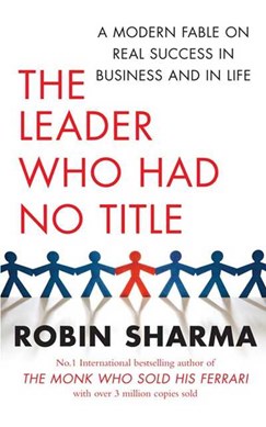 DNU LEADER WHO HAD N by Robin S. Sharma