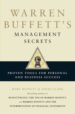Warren Buffett's management secrets by Mary Buffett