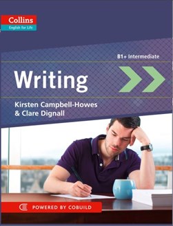 Collins General Skills Writing by Kirsten Campbell-Howes