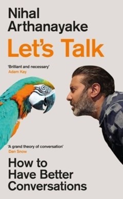 Let's talk by Nihal Arthanayake