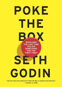Poke the box by Seth Godin
