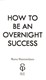 How to be an overnight success by Maria Hatzistefanis