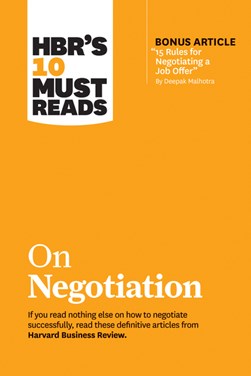 HBR's 10 must reads on negotiation by 