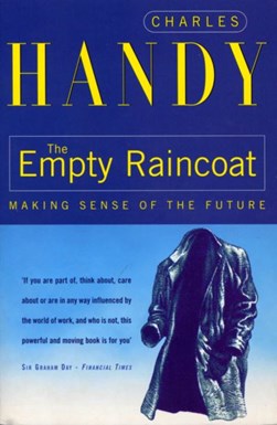 Empty Raincoat P/B by Charles B. Handy