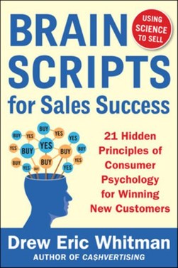 BrainScripts for sales success by Drew Eric Whitman