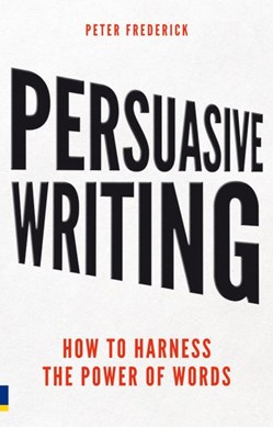 Persuasive writing by Peter Frederick