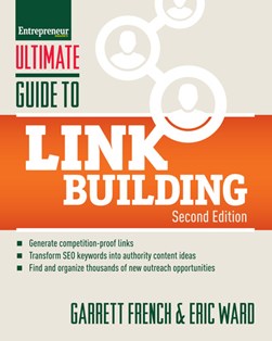 Ultimate guide to link building by Garrett French