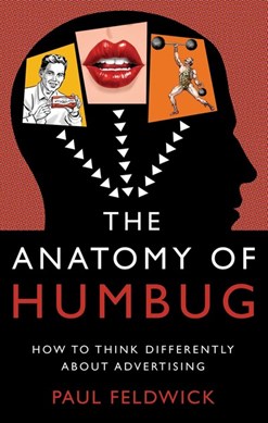 The anatomy of humbug by Paul Feldwick