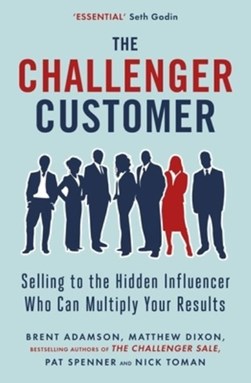 The challenger customer by Brent Adamson