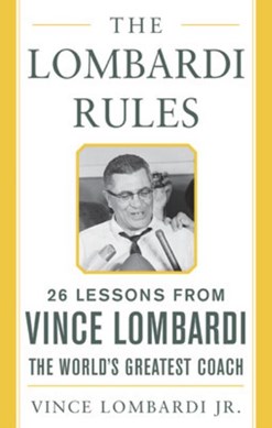 The Lombardi rules by Vince Lombardi