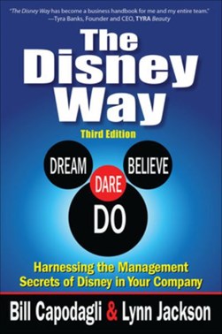 The Disney way by Bill Capodagli
