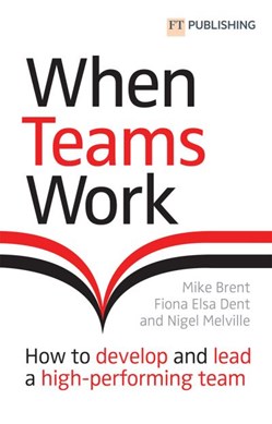 When teams work by Mike Brent