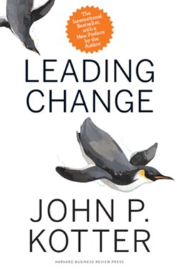 Leading change by John P. Kotter