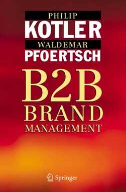 B2B Brand Management by Philip Kotler