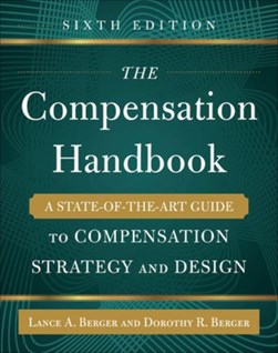 The compensation handbook by Lance A. Berger