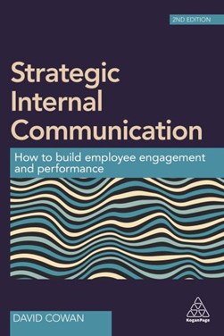 Strategic internal communication by David Cowan