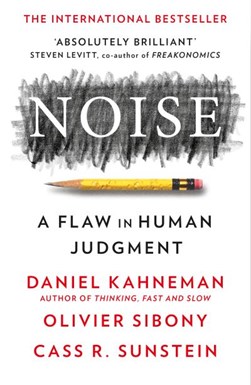 Noise P/B by Daniel Kahneman