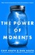 The power of moments by Chip Heath