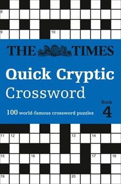 Times Quick Cryptic Crossword Book 4 P/B by The Times Mind Games