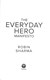 Everyday Hero Manifesto TPB by Robin S. Sharma