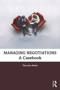 Managing negotiations by Thorsten Reiter
