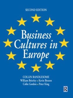 Business cultures in Europe by Collin Randlesome