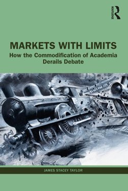 Markets with limits by James Stacey Taylor