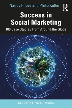 Success in social marketing by Nancy R. Lee