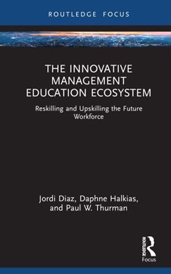 The innovative management education ecosystem by Jordi Diaz