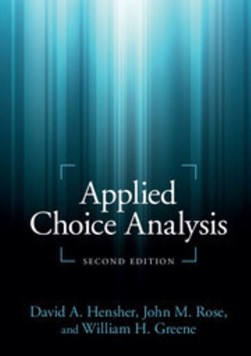 Applied choice analysis by David A. Hensher