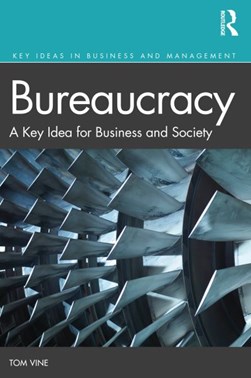 Bureaucracy by Tom Vine