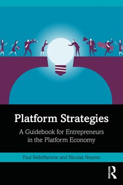 Platform strategies by Paul Belleflamme