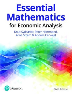 Essential mathematics for economic analysis by Knut Sydsæter