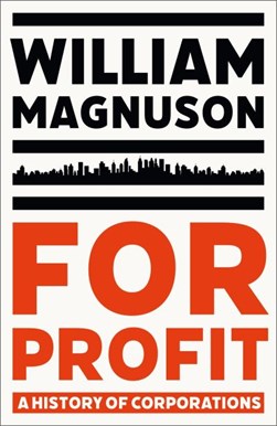 For profit by William J. Magnuson