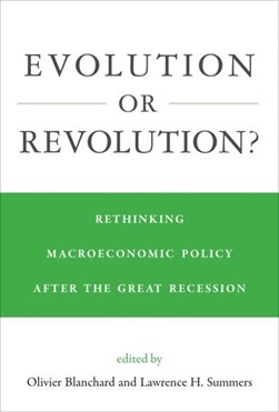 Evolution or revolution? by Rethinking Macroeconomic Policy