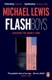 Flash Boys P/B by Michael Lewis