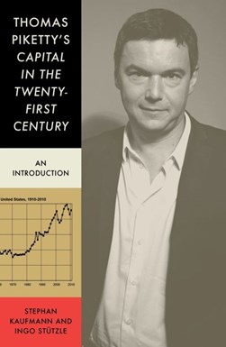 Thomas Piketty's Capital in the twenty-first century by Stephan Kaufmann