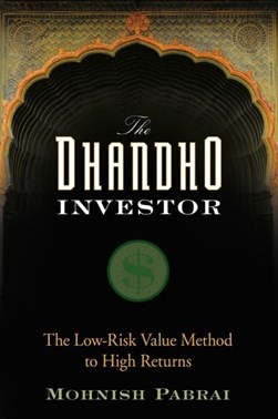 The Dhandho investor by Mohnish Pabrai
