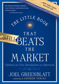 The little book that still beats the market by Joel Greenblatt