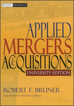 Applied mergers and acquisitions by Robert F. Bruner
