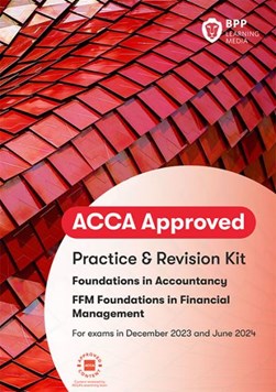 FIA foundations in financial management FFM. Practice and revision kit by 