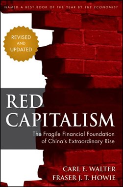 Red capitalism by Carl E. Walter