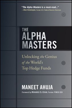 The Alpha Masters by Maneet Ahuja
