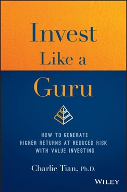 Invest like a guru by Charlie Tian
