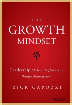 The growth mindset by Rick Capozzi
