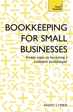 Bookkeeping for small businesses by Andrew Lymer