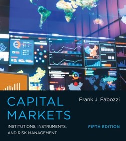Capital markets by Frank J. Fabozzi
