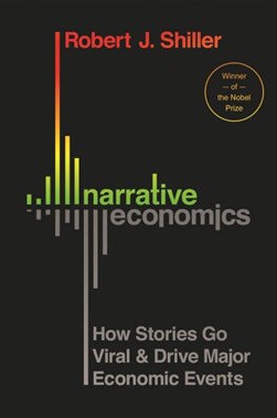 Narrative economics by Robert J. Shiller