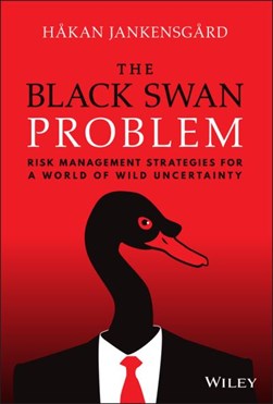 The black swan problem by Håkan Jankensgård