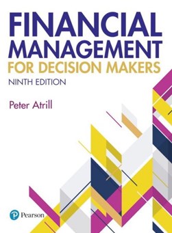 Financial management for decision makers by Peter Atrill